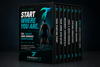 Start Where You Are — TenohFit Home Workout Starter Guide
